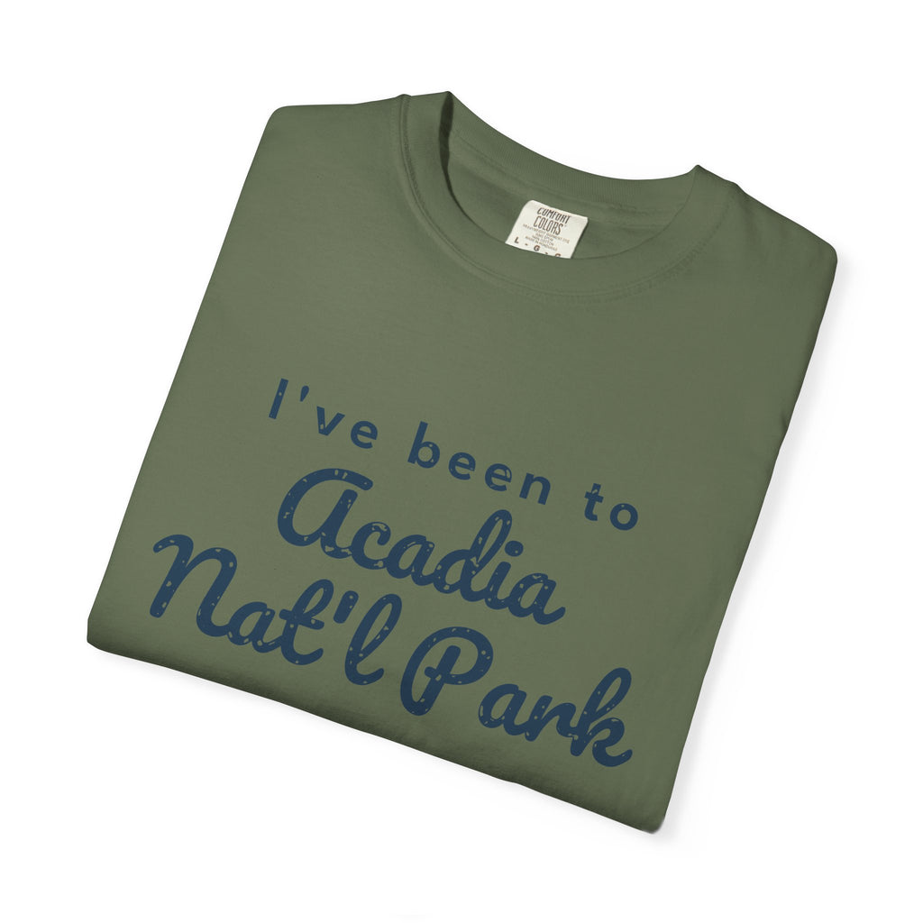 I've Been to Acadia Nat'l Park Vintage Travel T-Shirt