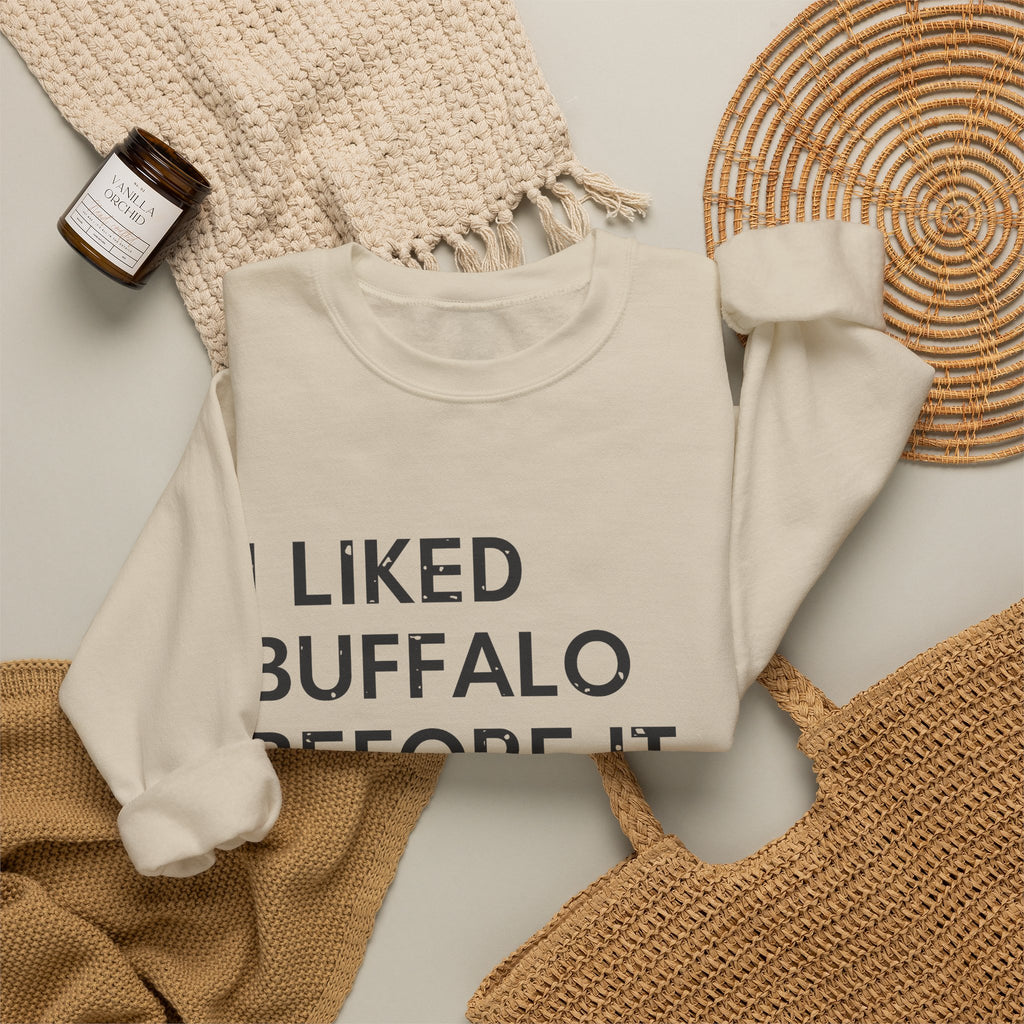 I Liked Buffalo Before It Was Cool Retro Hometown Crewneck Sweatshirt
