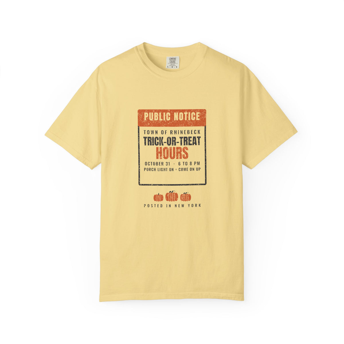 Rhinebeck New York Trick-or-Treat Hours Notice T-Shirt