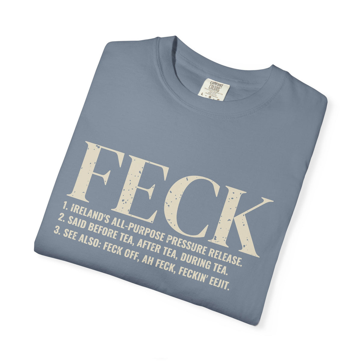 Feck Definition Funny Irish Slang T-Shirt