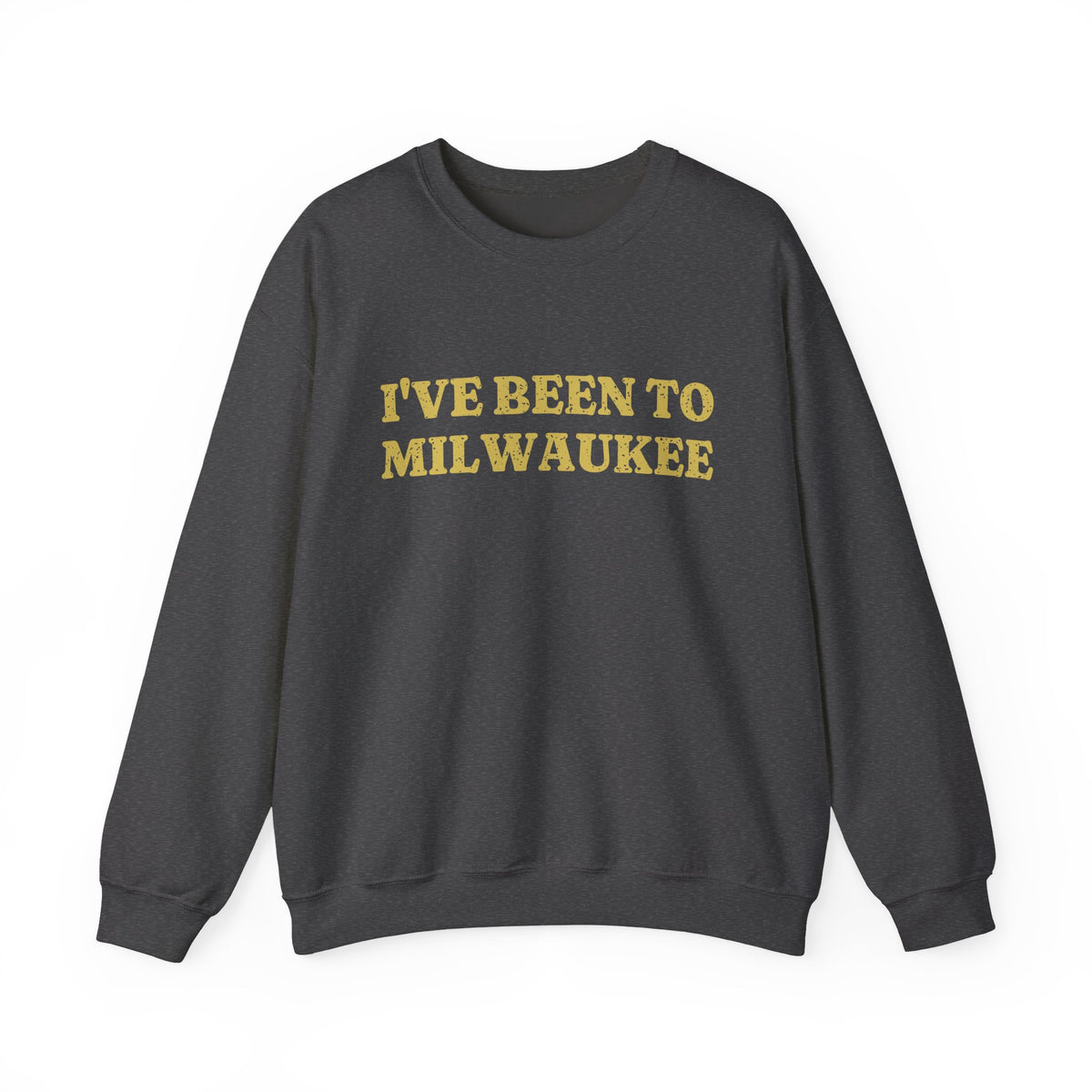 I've Been to Milwaukee Vintage Travel Souvenir Crewneck Sweatshirt