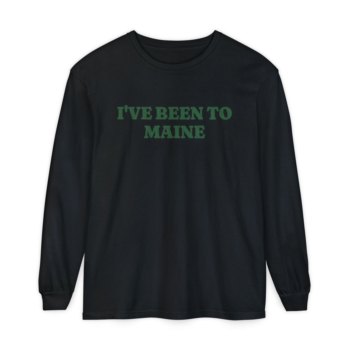 I've Been to Maine Vintage Travel Souvenir Long Sleeve Tee