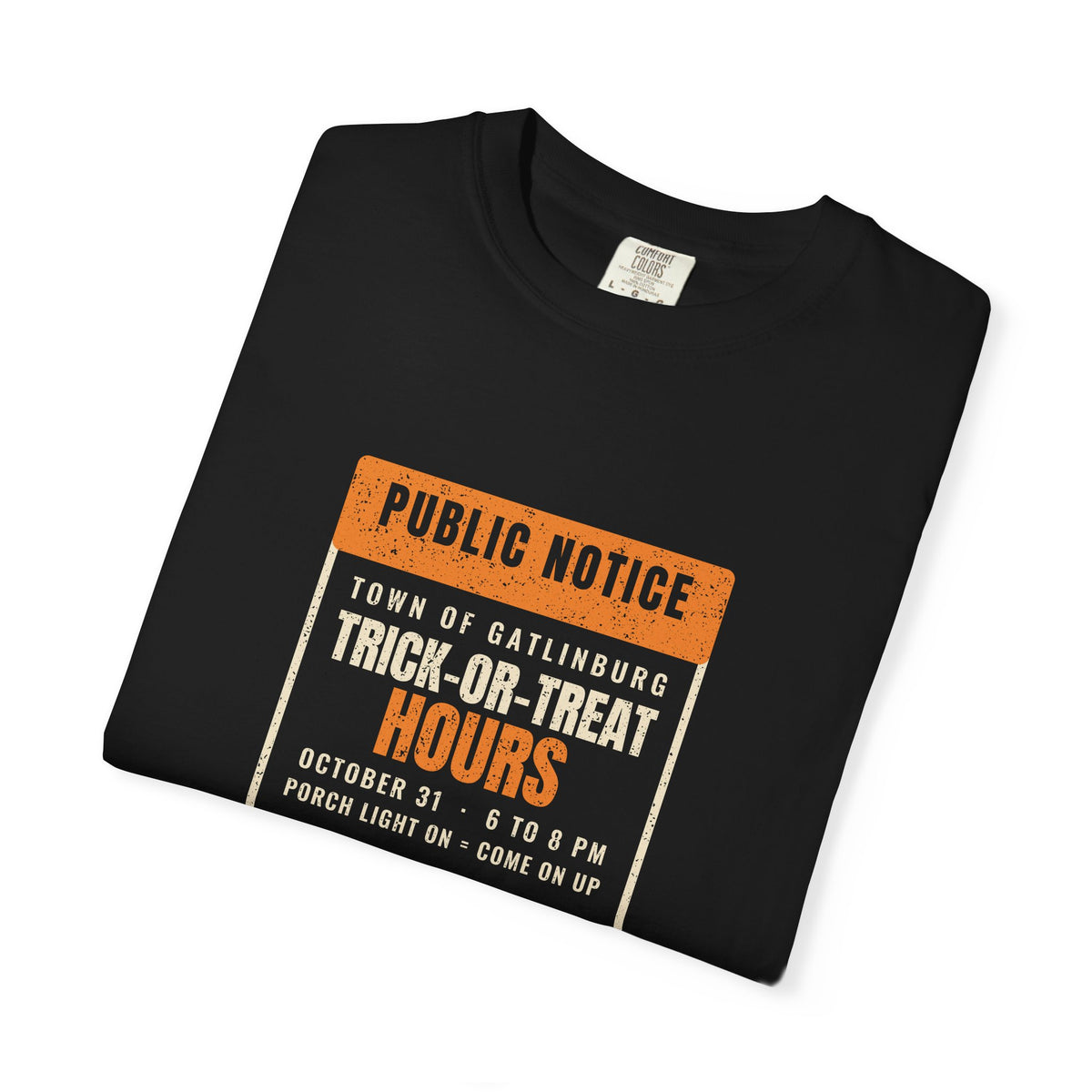 Gatlinburg Tennessee Trick-or-Treat Hours Notice T-Shirt