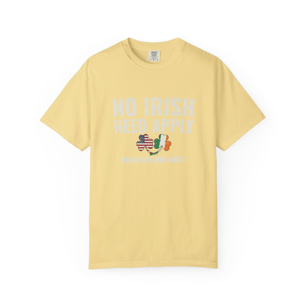 No Irish Need Apply Irish American Shamrocks T-Shirt