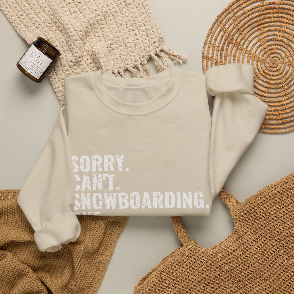 Sorry Can't Snowboarding Bye Funny Snowboarder Crewneck Sweatshirt