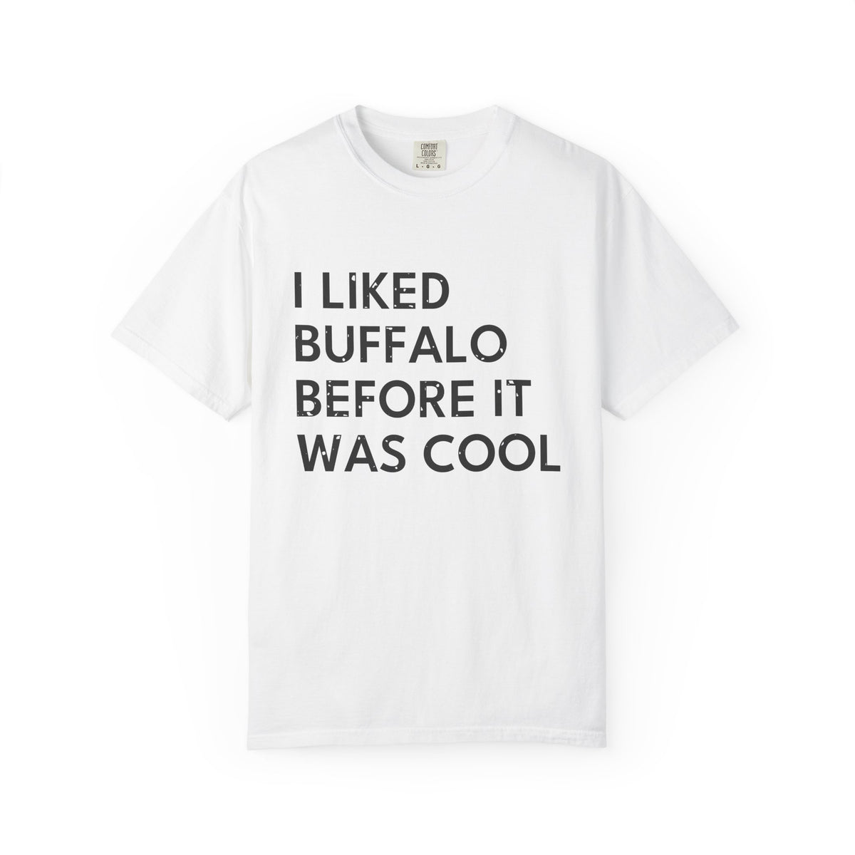 I Liked Buffalo Before It Was Cool Retro Hometown T-Shirt