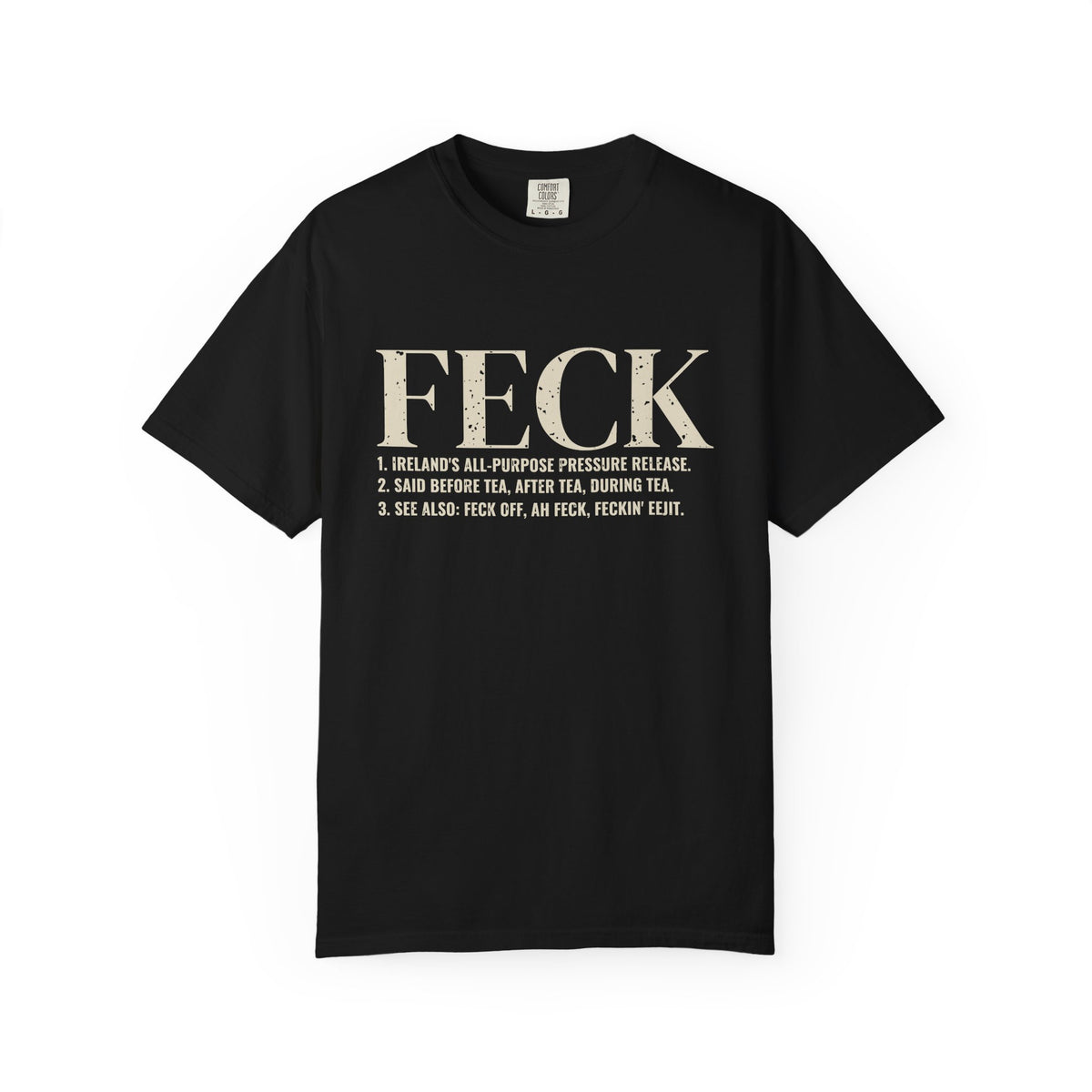 Feck Definition Funny Irish Slang T-Shirt
