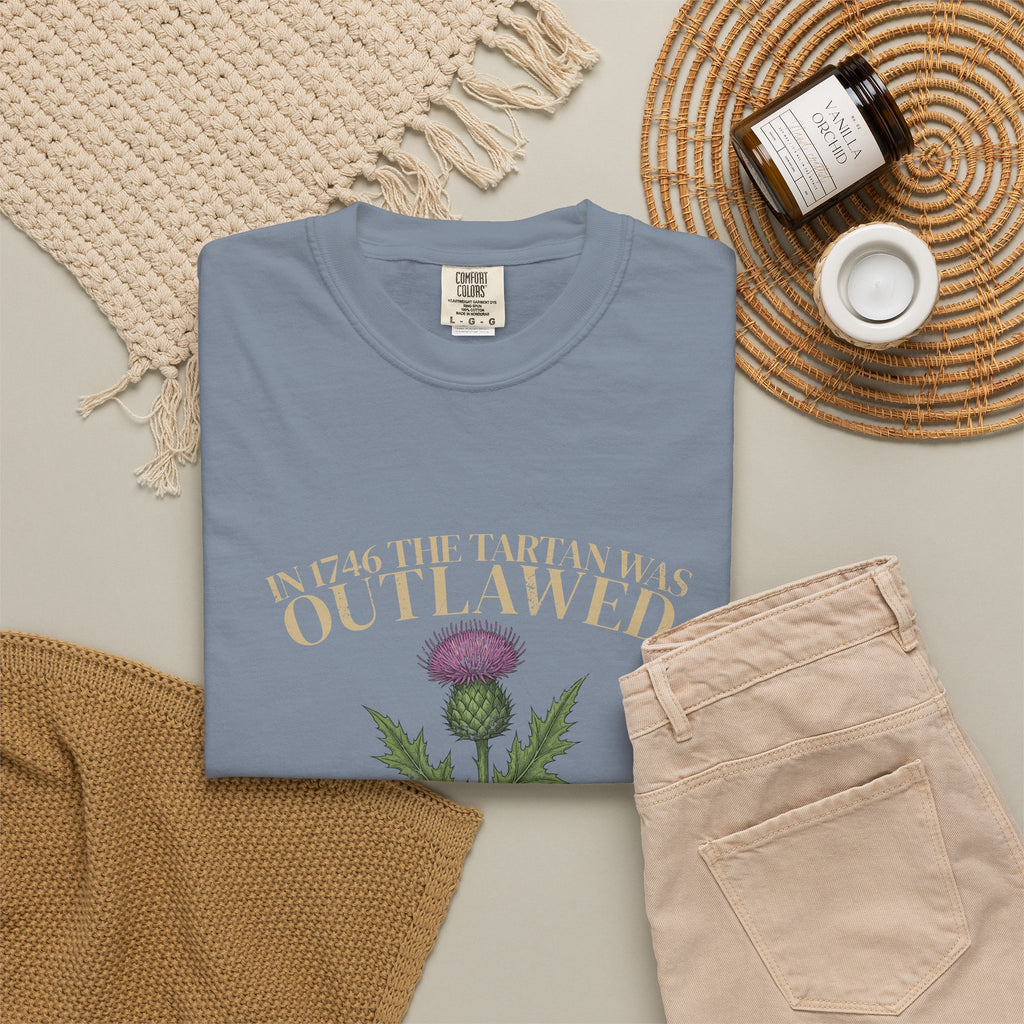 In 1746 the Tartan Was Outlawed Scottish Thistle T-Shirt