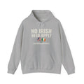 No Irish Need Apply Irish American Shamrocks Hoodie