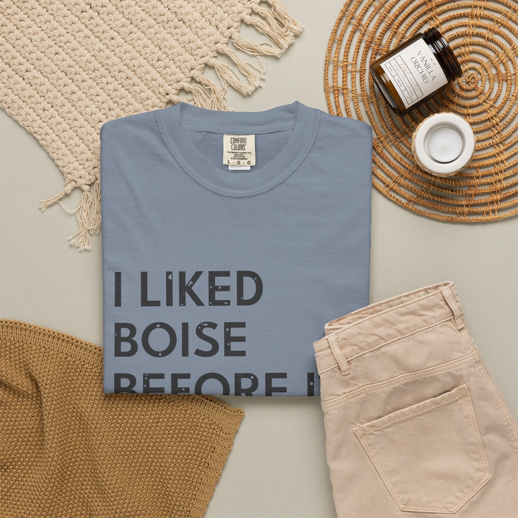 I Liked Boise Before It Was Cool Retro Hometown T-Shirt