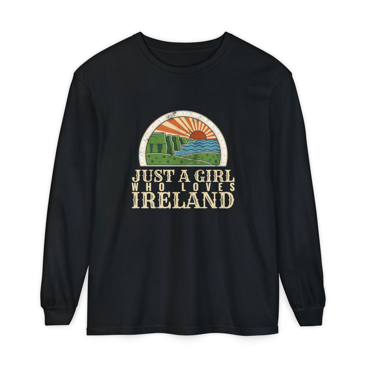 Just a Girl Who Loves Ireland Sea Cliffs Sunburst Long Sleeve Tee
