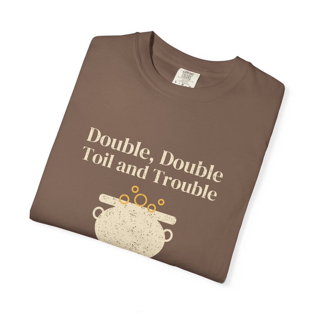 Double Double Toil and Trouble Cauldron T-Shirt