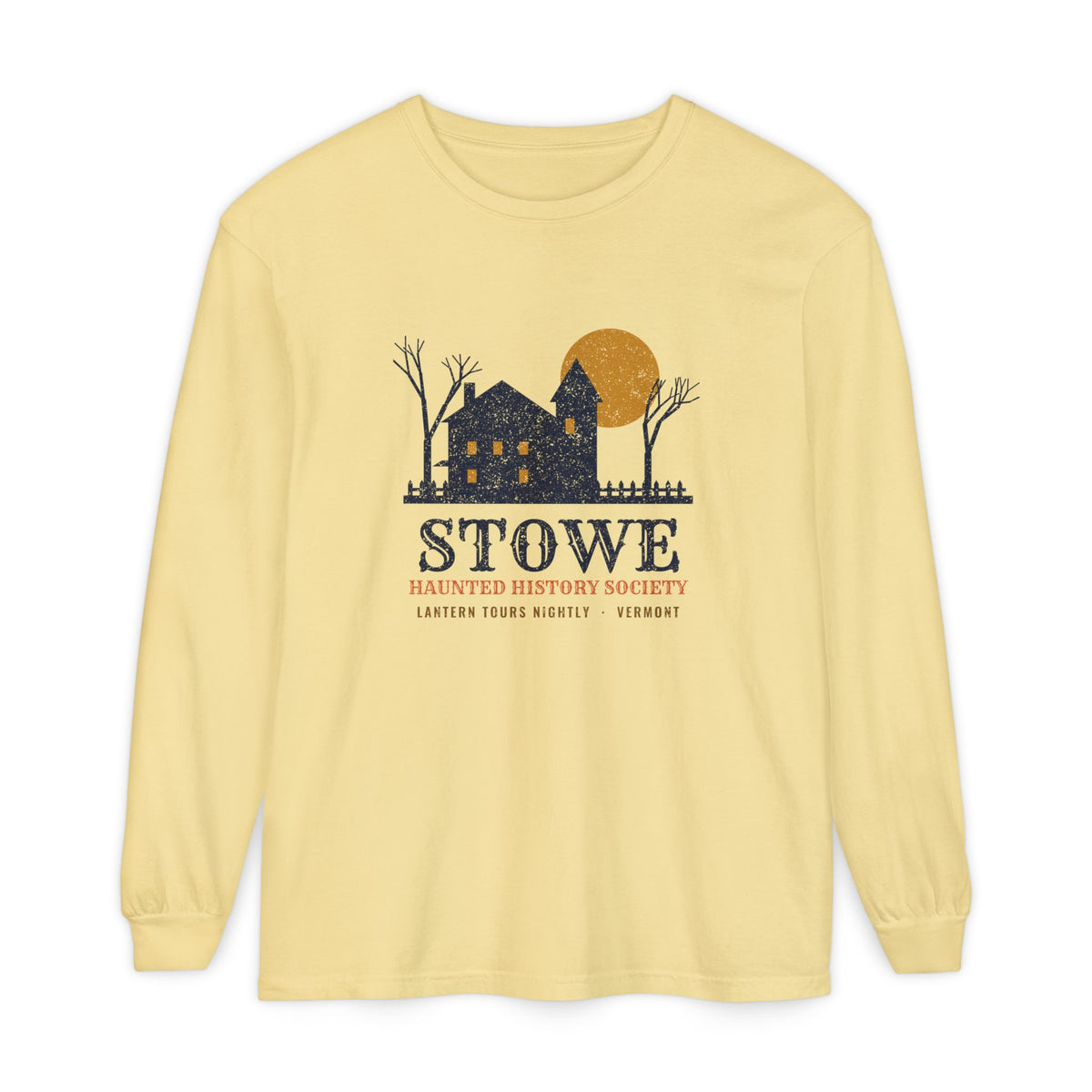 Stowe Vermont Haunted History Society Long Sleeve Tee