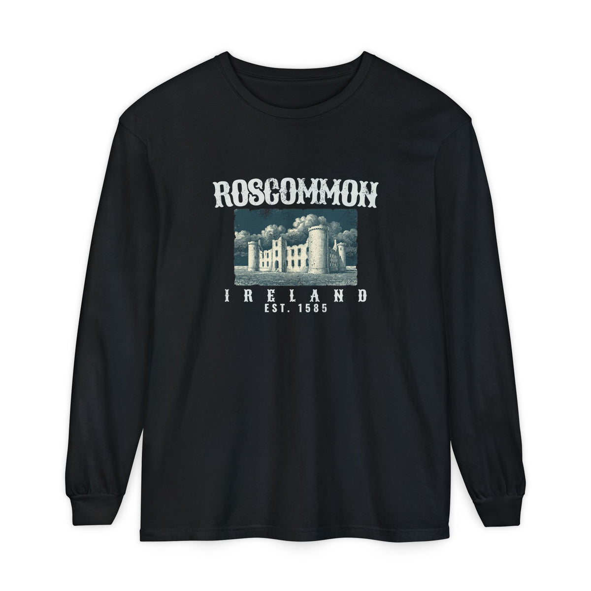 Roscommon Ireland Est 1585 Castle Ruins Long Sleeve Tee