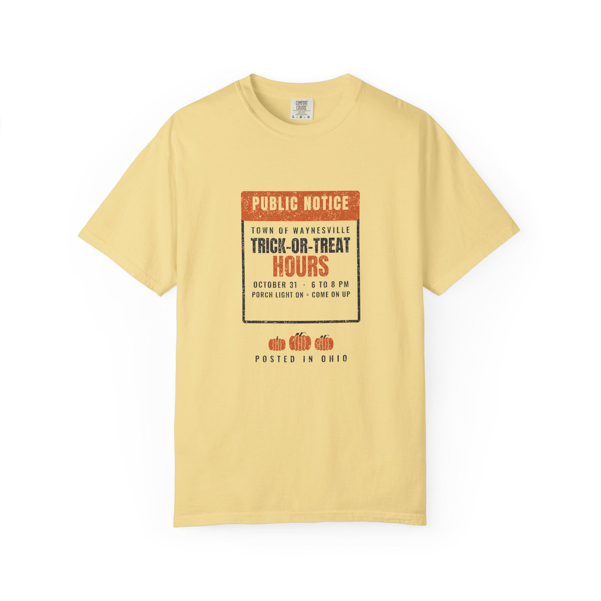 Waynesville Ohio Trick-or-Treat Hours Notice T-Shirt