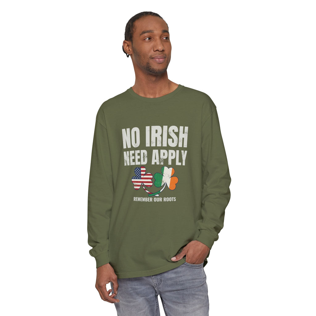 No Irish Need Apply Remember Our Roots Shamrocks Long Sleeve Tee