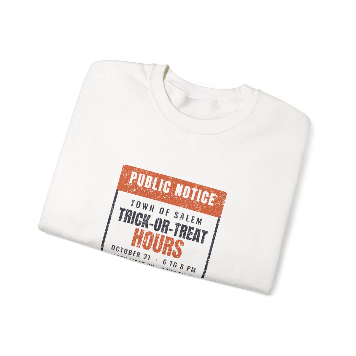 Salem Massachusetts Trick-or-Treat Hours Notice Crewneck Sweatshirt