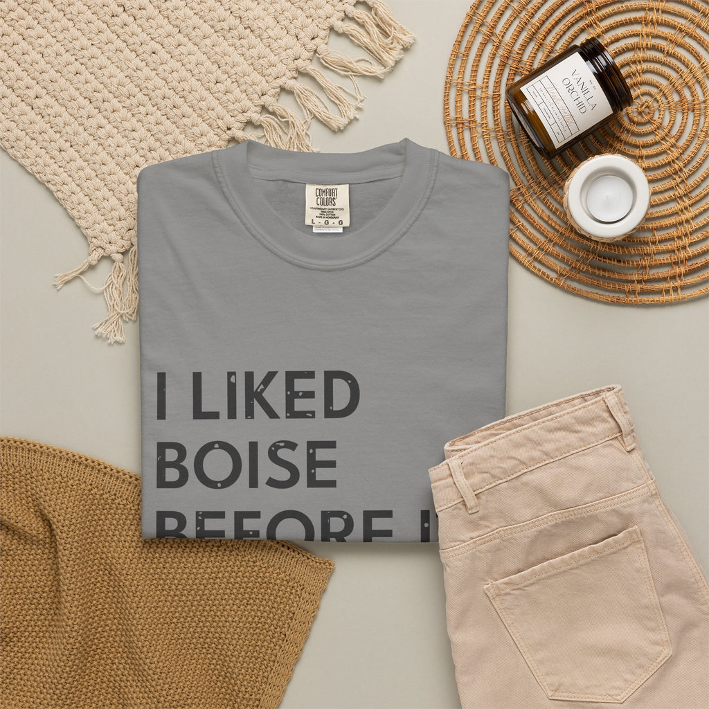 I Liked Boise Before It Was Cool Retro Hometown T-Shirt