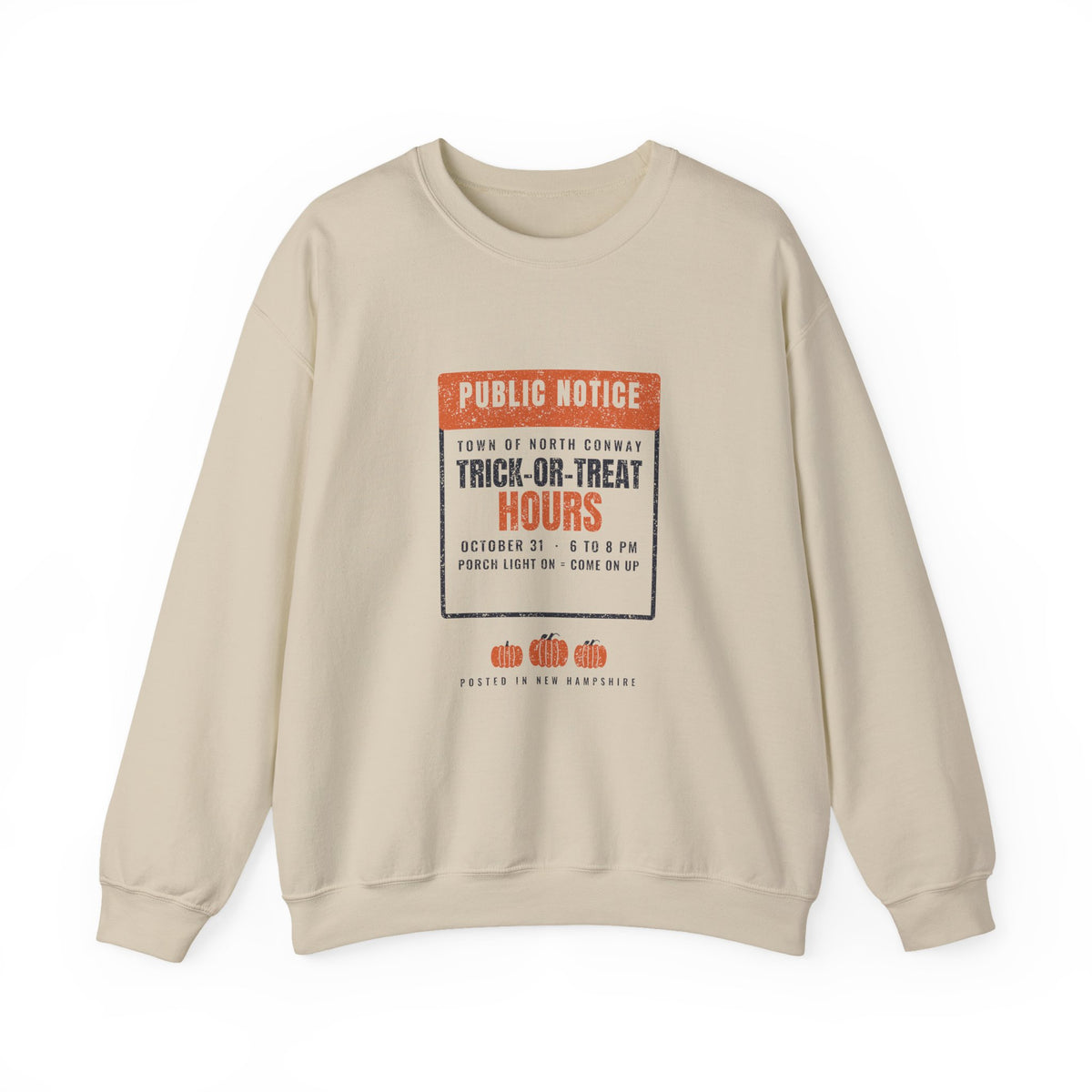 North Conway New Hampshire Trick-or-Treat Hours Notice Crewneck Sweatshirt