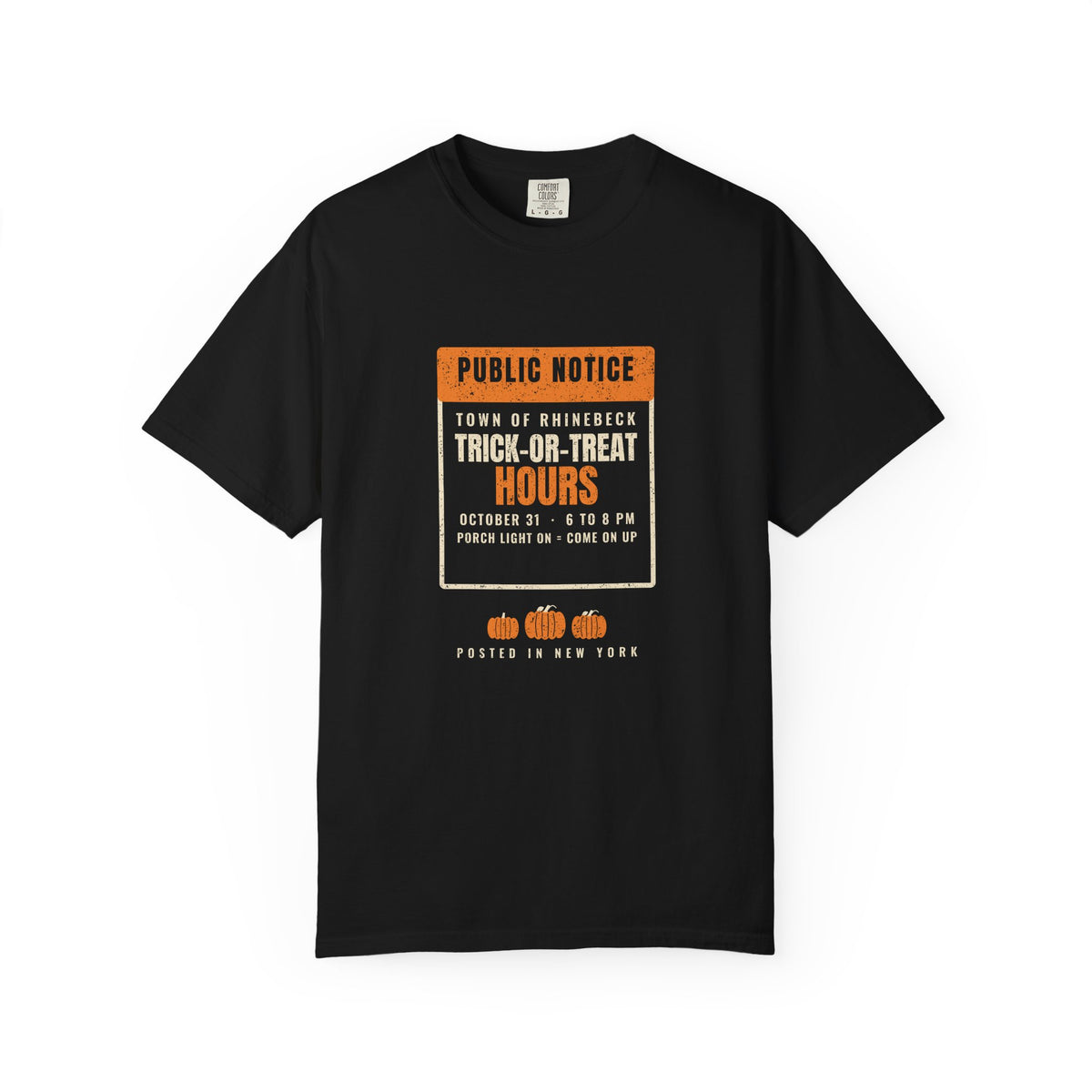 Rhinebeck New York Trick-or-Treat Hours Notice T-Shirt