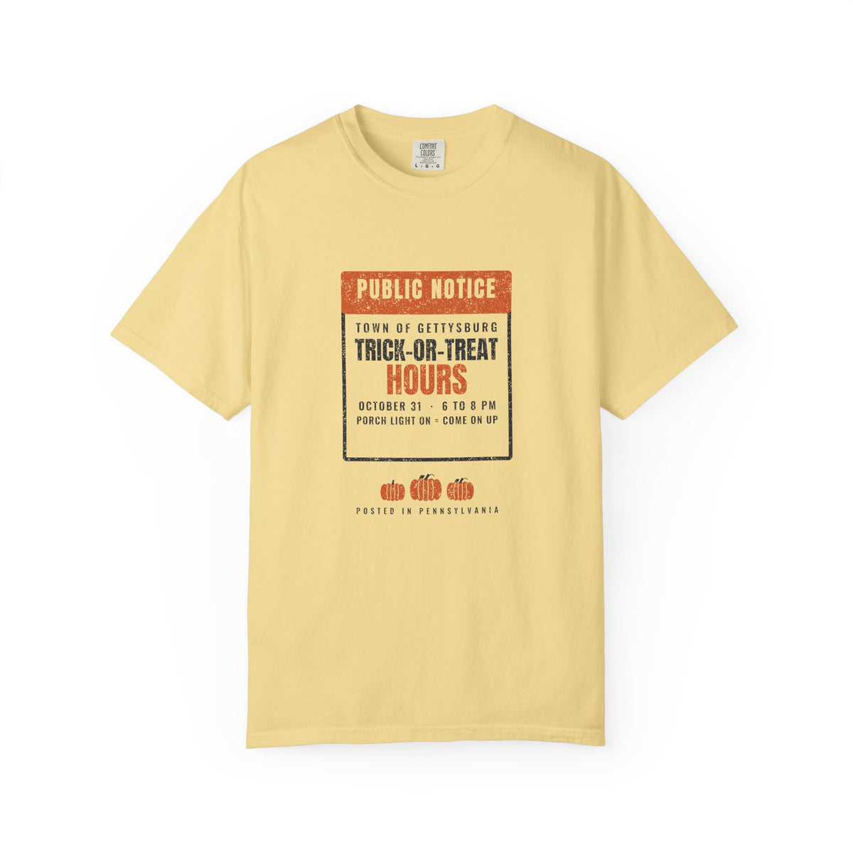 Gettysburg Pennsylvania Trick-or-Treat Hours Notice T-Shirt