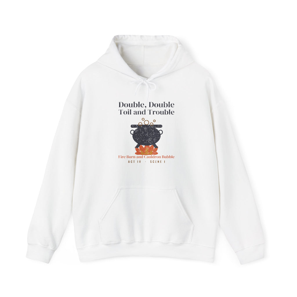 Double Double Toil and Trouble Cauldron Hoodie