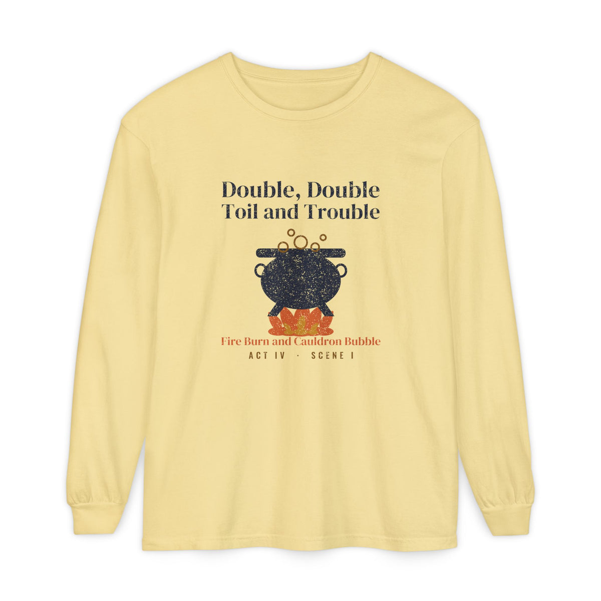 Double Double Toil and Trouble Cauldron Long Sleeve Tee