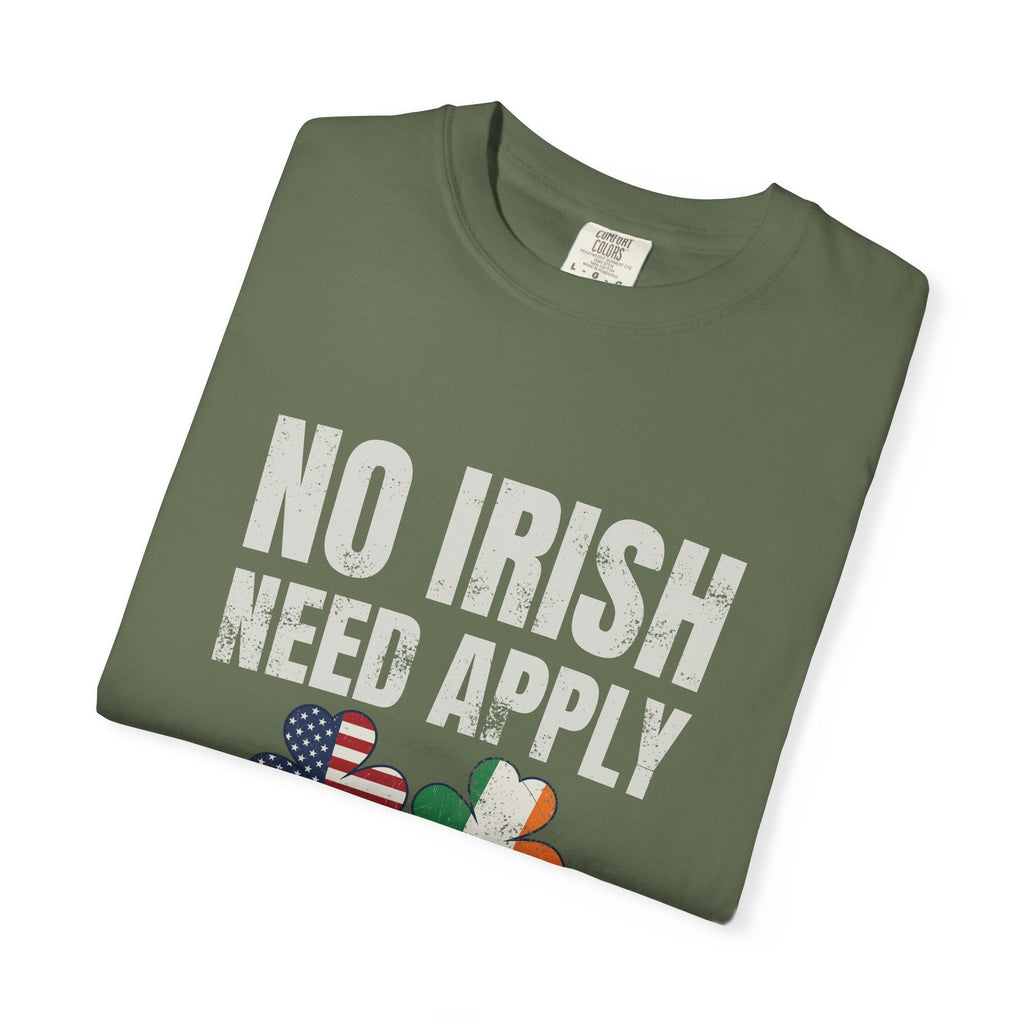 No Irish Need Apply Remember Our Roots Shamrocks T-Shirt