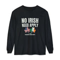No Irish Need Apply Remember Our Roots Shamrocks Long Sleeve Tee