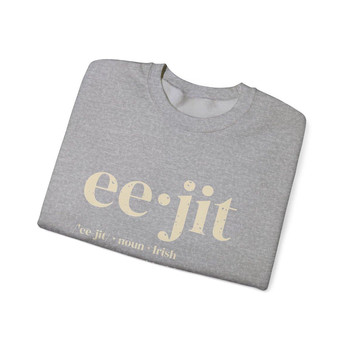 Eejit Irish Slang Dictionary Definition Crewneck Sweatshirt