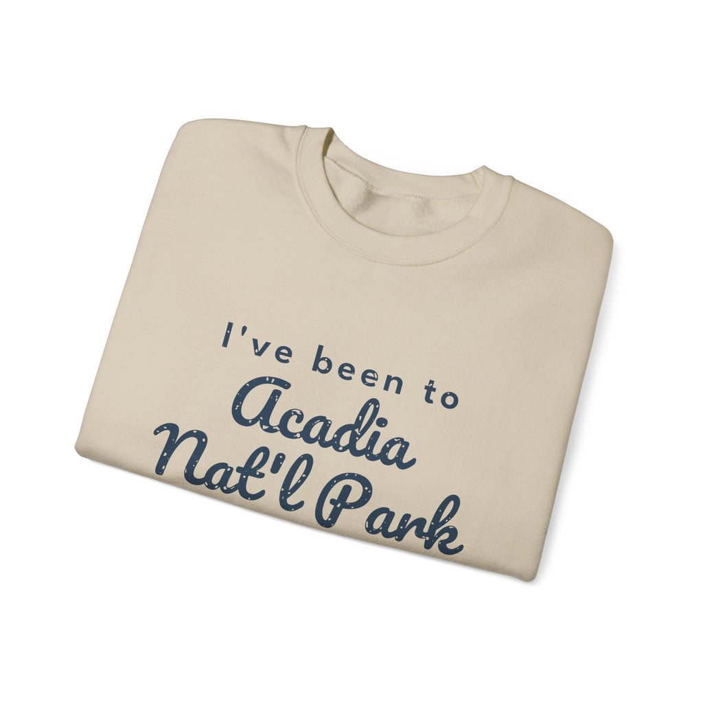 I've Been to Acadia Nat'l Park Vintage Travel Crewneck Sweatshirt