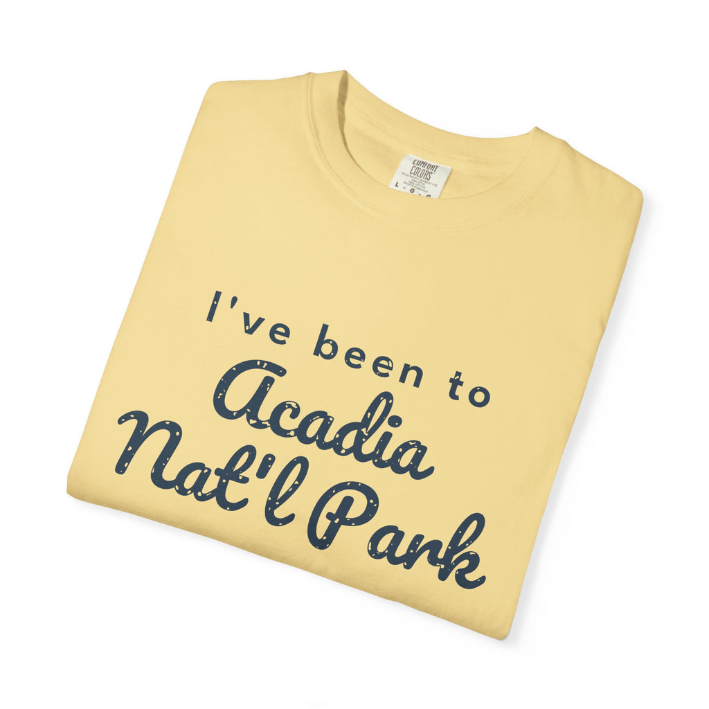 I've Been to Acadia Nat'l Park Vintage Travel T-Shirt
