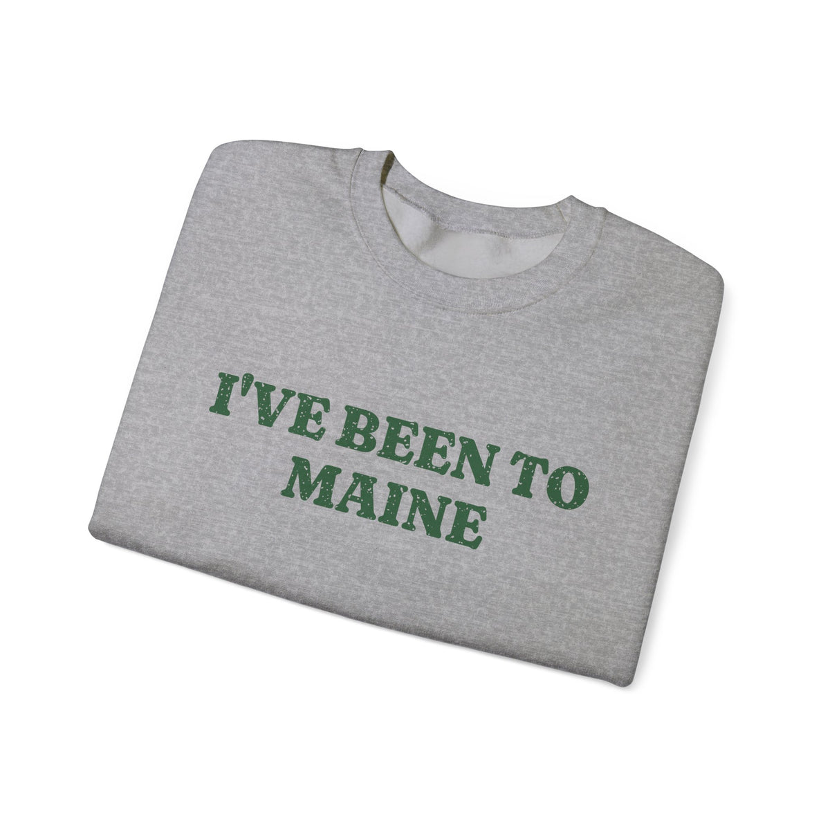 I've Been to Maine Vintage Travel Souvenir Crewneck Sweatshirt