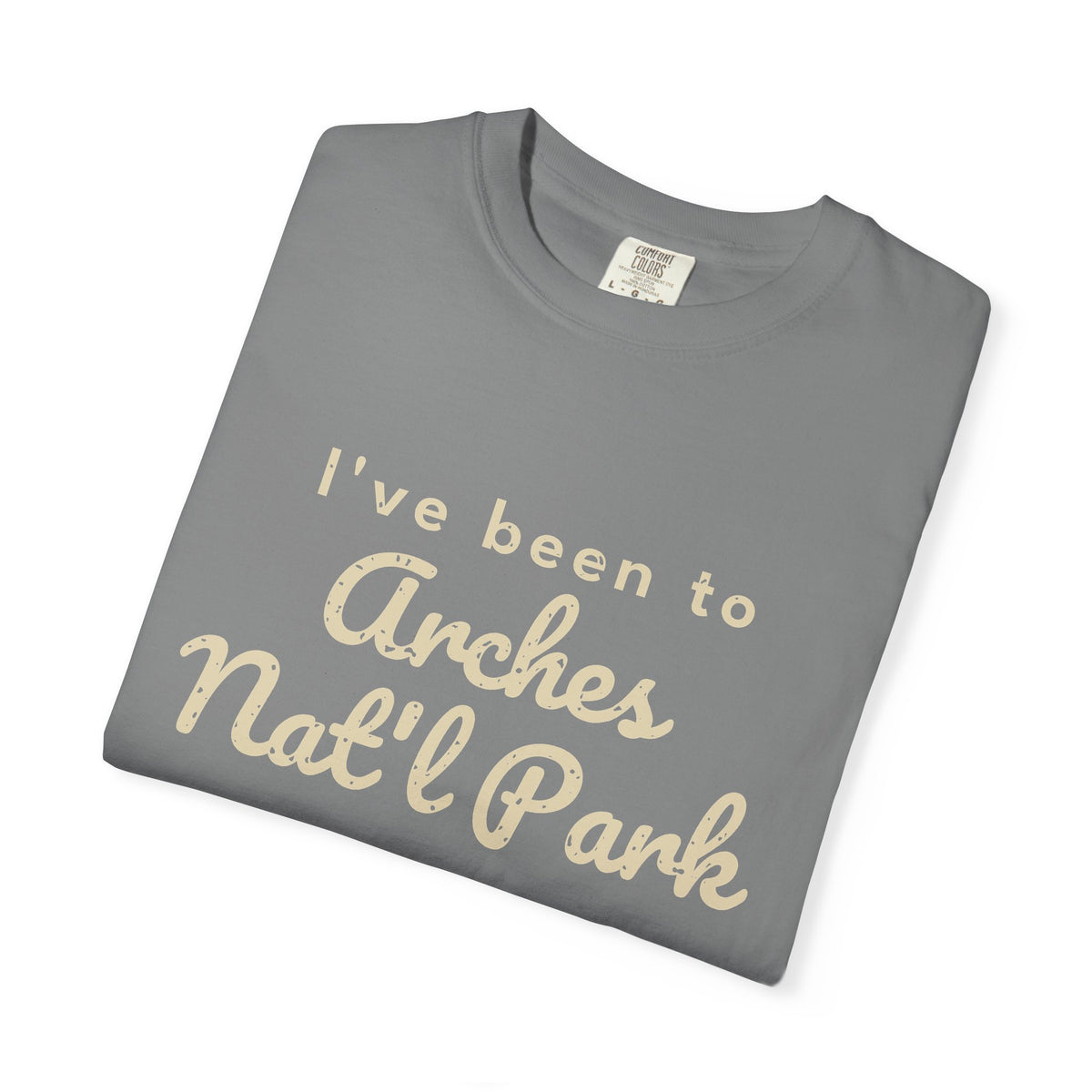 I've Been to Arches Nat'l Park Vintage Travel T-Shirt