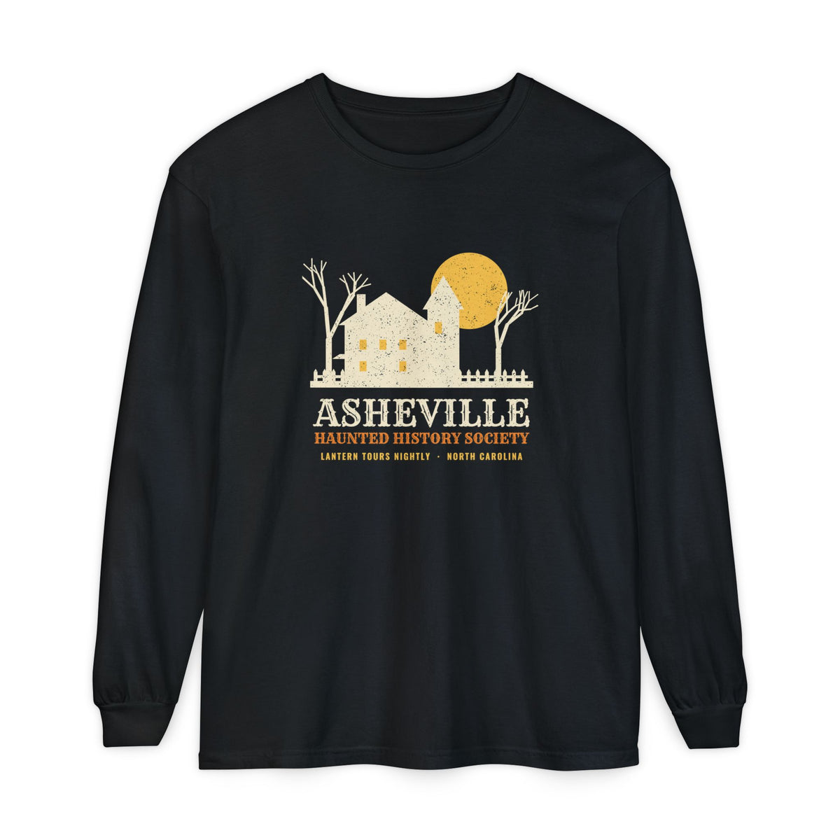 Asheville North Carolina Haunted History Society Long Sleeve Tee