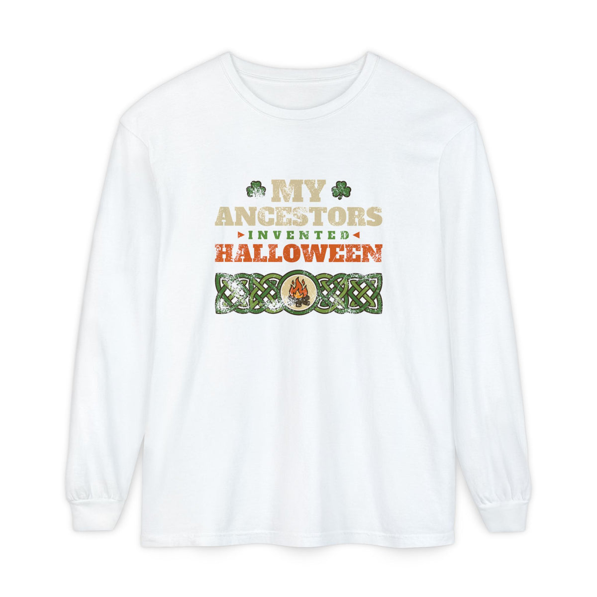 My Ancestors Invented Halloween Celtic Bonfire Long Sleeve Tee