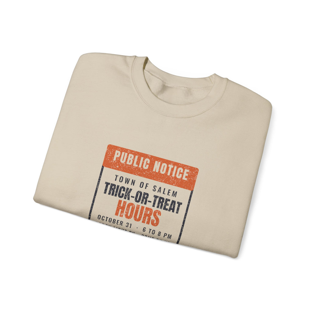 Salem Massachusetts Trick-or-Treat Hours Notice Crewneck Sweatshirt