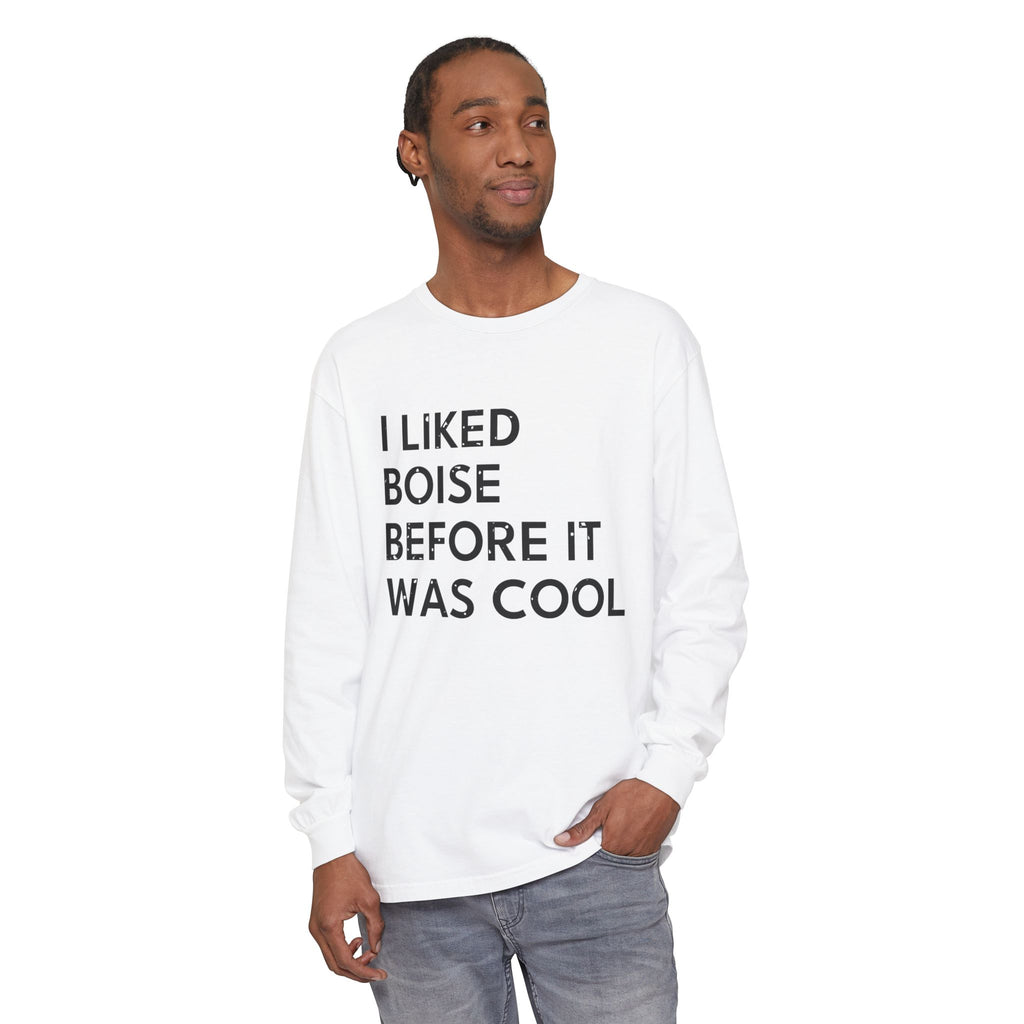 I Liked Boise Before It Was Cool Retro Hometown Long Sleeve Tee