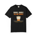 Double Double Toil and Trouble Ohio T-Shirt