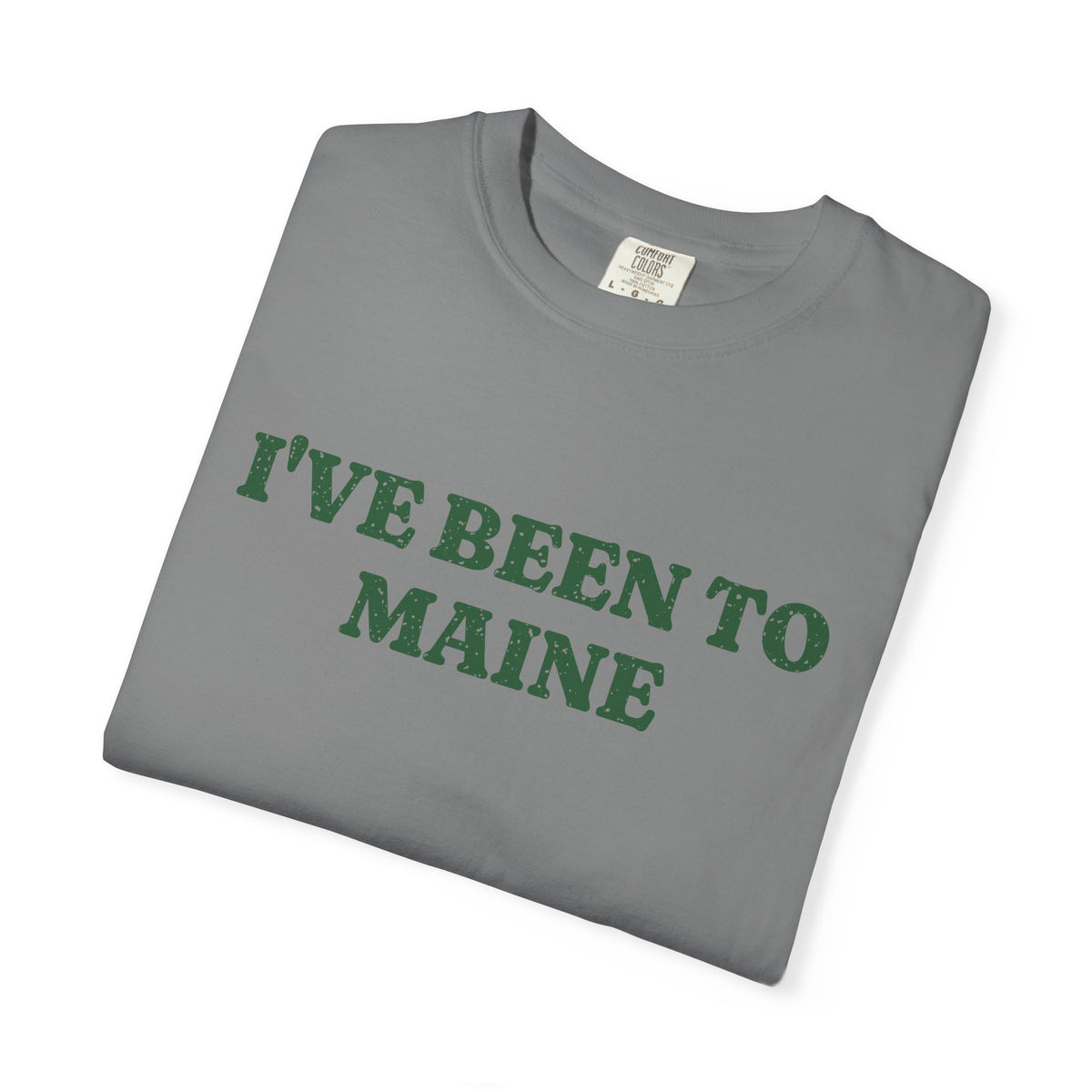 I've Been to Maine Vintage Travel Souvenir T-Shirt
