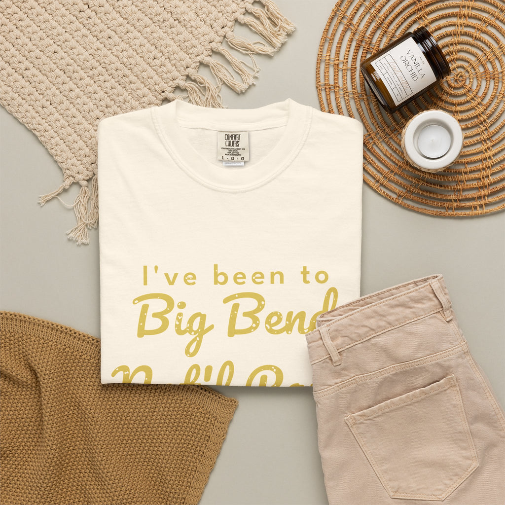 I've Been to Big Bend Nat'l Park Vintage Travel T-Shirt