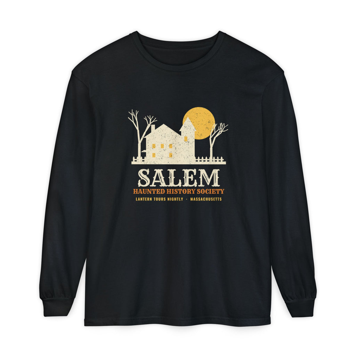 Salem Massachusetts Haunted History Society Long Sleeve Tee
