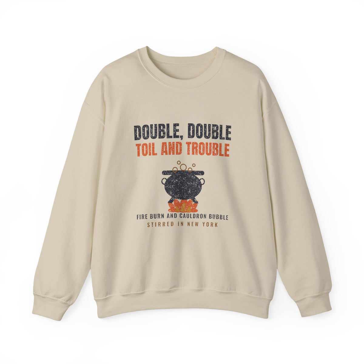 Double Double Toil and Trouble New York Crewneck Sweatshirt