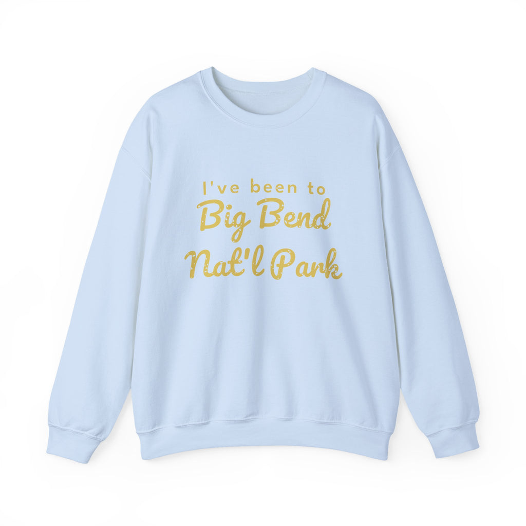 I've Been to Big Bend Nat'l Park Vintage Travel Crewneck Sweatshirt