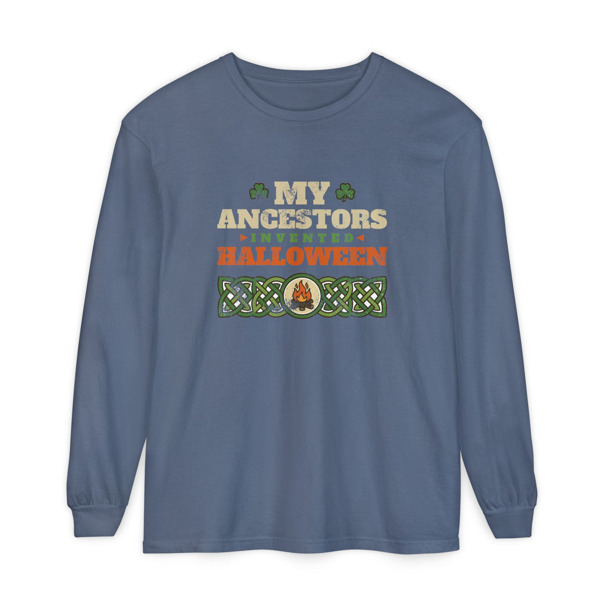 My Ancestors Invented Halloween Celtic Bonfire Long Sleeve Tee
