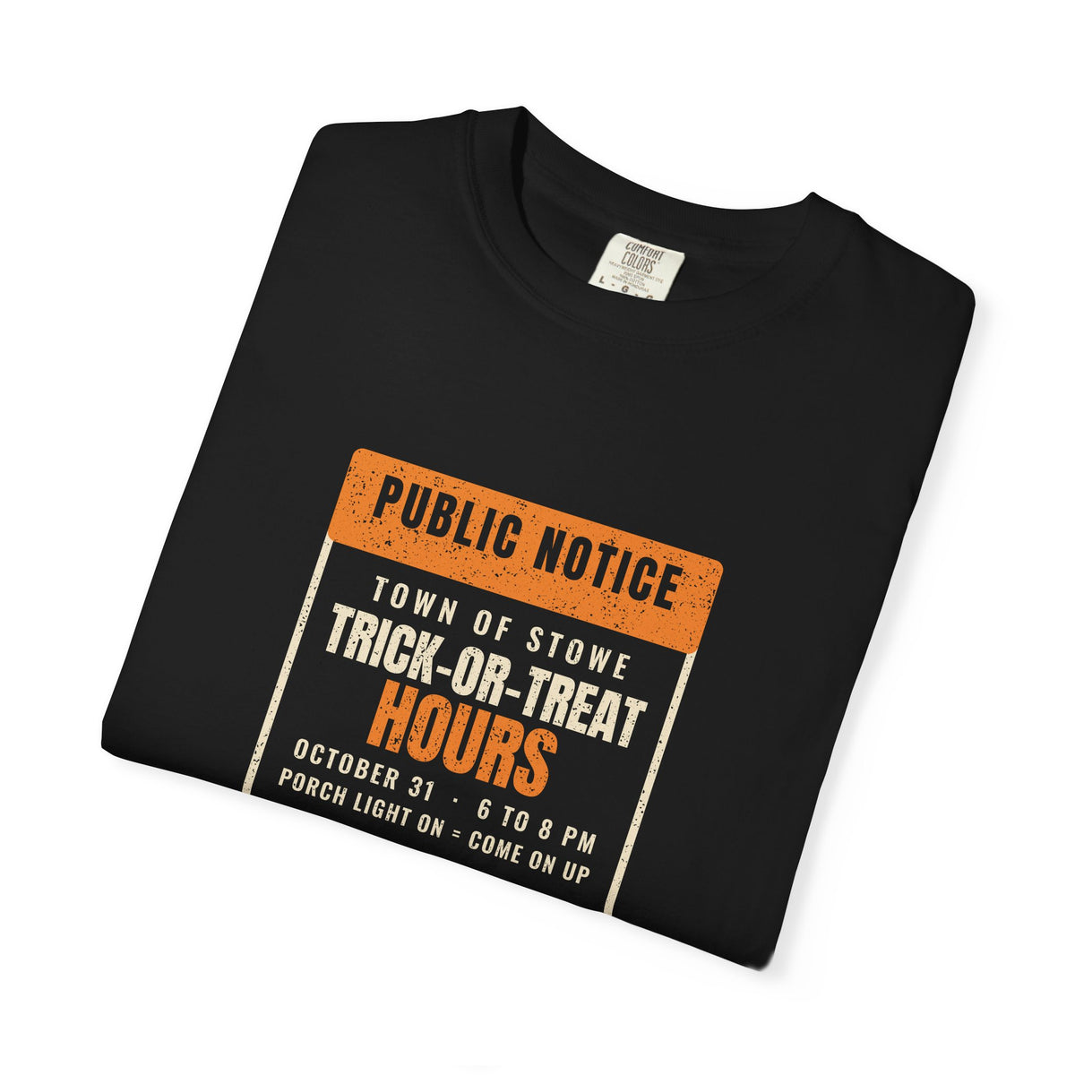 Stowe Vermont Trick-or-Treat Hours Notice T-Shirt