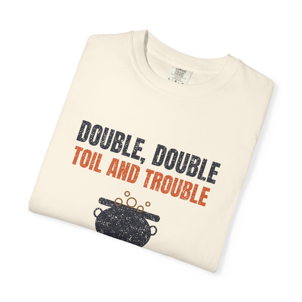 Double Double Toil and Trouble North Carolina T-Shirt