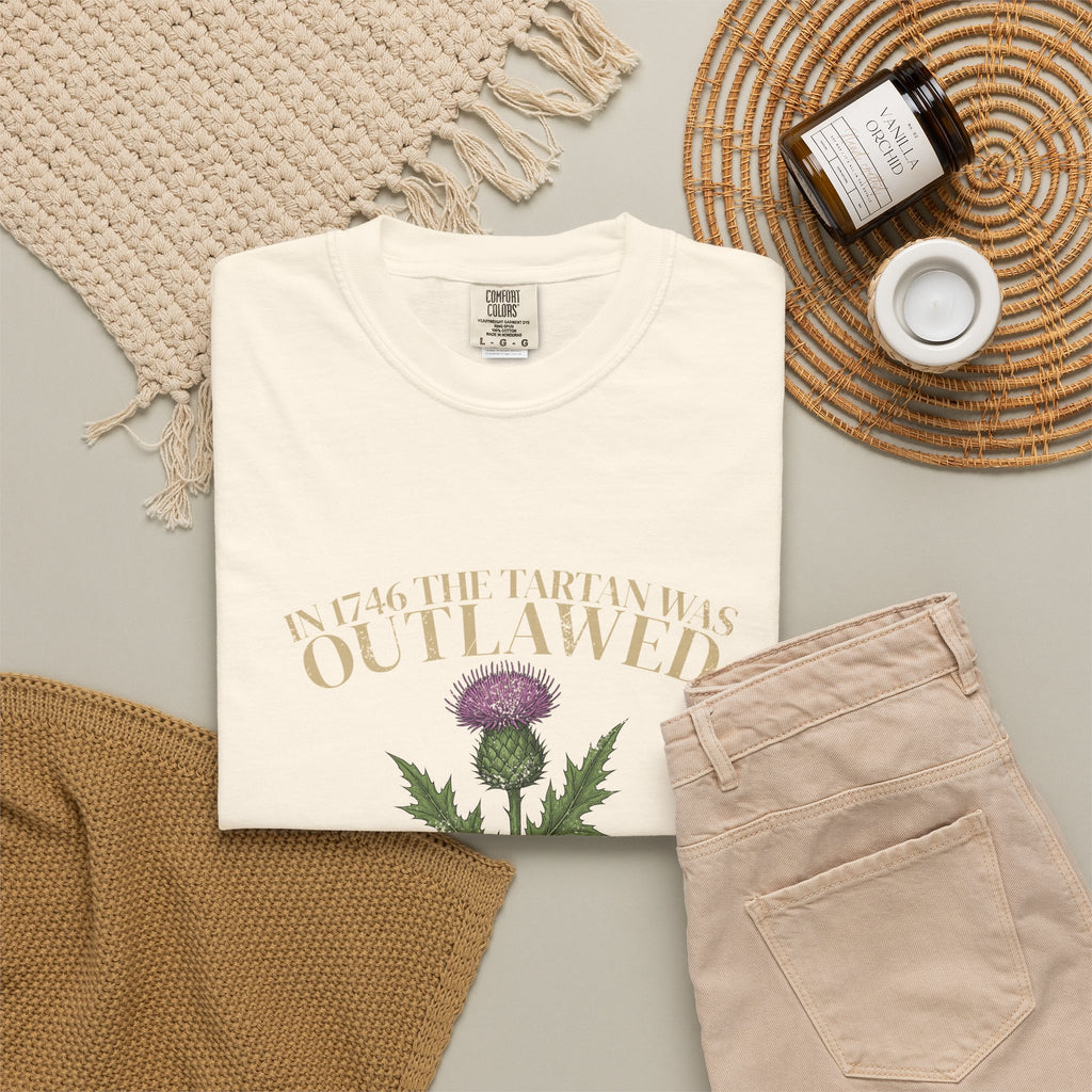 In 1746 the Tartan Was Outlawed Scottish Thistle T-Shirt