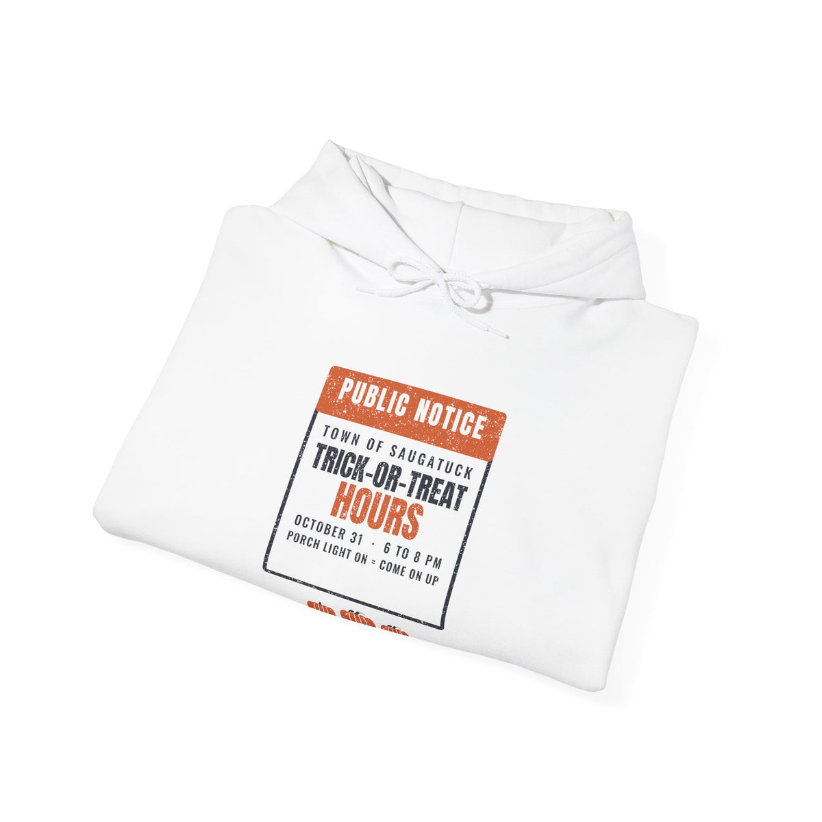 Saugatuck Michigan Trick-or-Treat Hours Notice Hoodie
