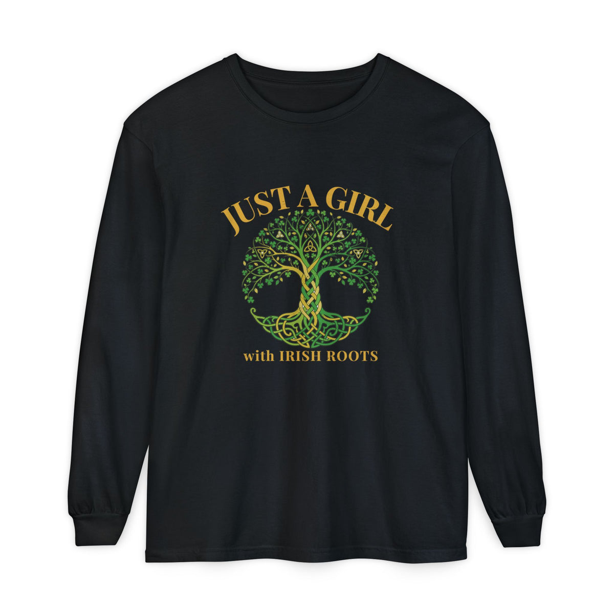 Just a Girl With Irish Roots Tree of Life Long Sleeve Tee